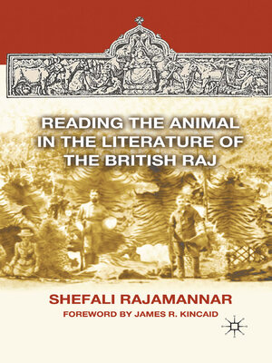 cover image of Reading the Animal in the Literature of the British Raj